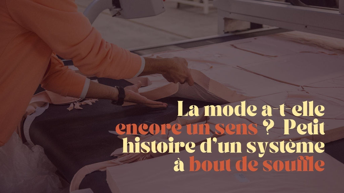 🧠 La mode a-t-elle encore un sens ? Petite histoire d’un système à bout de souffle